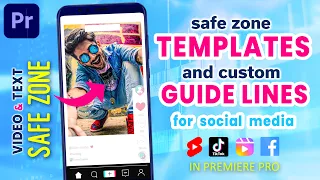 Safe Zone Templates and Custom Guide Lines in Premiere Pro CC | For YouTube Shorts & TikTok