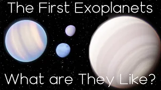 A Tour of the First Exoplanets