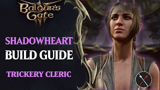 BG3 Shadowheart Build Guide - Trickery Cleric & Thief Rogue