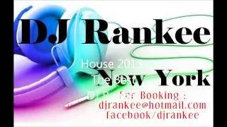 House Mix The Best 2013 DJ Rankee