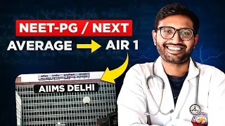 5 Smart Tips to Top NEET-PG/NEXT Being An Average Student! 🎯🔥 (By AIR 2)