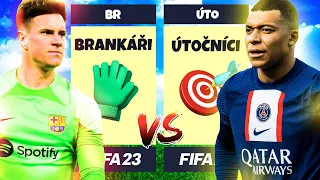 🧤 BRANKÁŘI vs ÚTOČNÍCI 🎯✅ ve FIFĚ 23! 😱