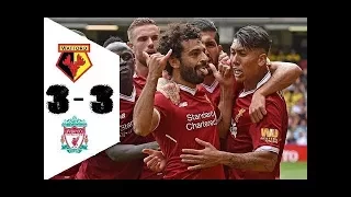 Watford vs Liverpool 3-3 Full Match Goals & Highlights - Premier League 2017