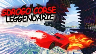 SDROGO CORSE LEGGENDARIE! [GTA V]