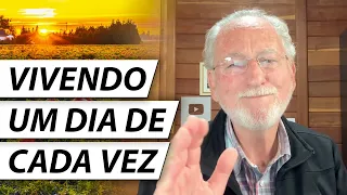 8 Dicas Para Viver um Dia de Cada Vez | SÓ POR HOJE - Dr. Cesar Vasconcellos Psiquiatra