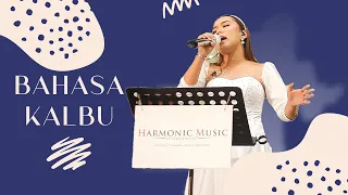 BAHASA KALBU (Live) Harmonic Music