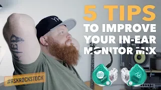 5 TIPS to improve your IN-EAR monitor MIX