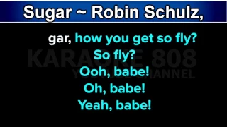 Sugar ~ Robin Schulz, ft  Francesco Yates Karaoke Version ~ Karaoke 808