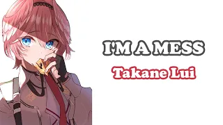 [Takane Lui] [Ouchi 3D] - I'M A MESS / My First Story