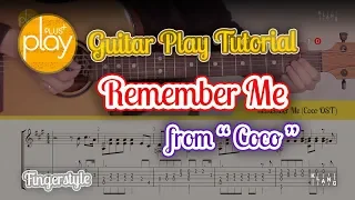[Guitar Tutorial] Remember Me (from "Coco") | Fingerstyle