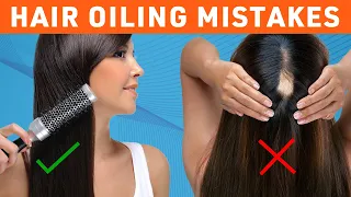 Hair Oiling Mistakes That Will Ruin Your Hair | How To Oil Your Hair For Extreme Growth!