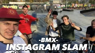 BMX - INSTAGRAM SLAM