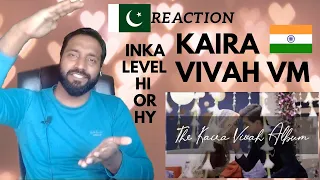 Pakistani Reaction on Kaira vivah VM | Kartik naira romance | Mohsin khan shivangi song | React king