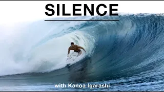 How Is He Everywhere All The Time? | Kanoa Igarashi Moves in "Silence"