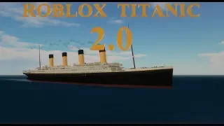 Roblox Titanic 2.0 [OFFICIAL TRAILER]