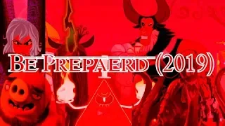 Final HMV: "Be Prepared" (2019) (Happy Belated Halloween!)