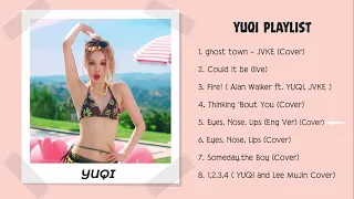 (2/2) Could It Be, Fire!, ghost town | YUQI PLAYLIST