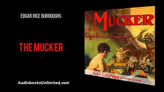 The Mucker Audiobook