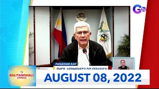 Balitanghali Express: August 8, 2022 [HD]