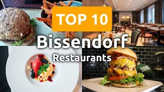 Top 10 Restaurants to Visit in Bissendorf, Lower Saxony | Germany - English