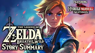 Legend of Zelda: Breath of the Wild - Story So Far (What You Need to Know for Tears of the Kingdom)