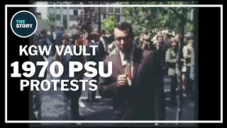 1970 Vietnam War protests at Portland State | KGW Vault