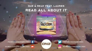 DNZF649 // QUE & RKAY FEAT. LAUREN - READ ALL ABOUT IT (Official Video DNZ Records)