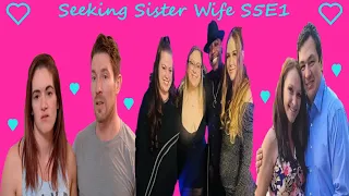 #seekingsisterwife Seeking Sister Wife S5E1: Seeking Can Be a Shock