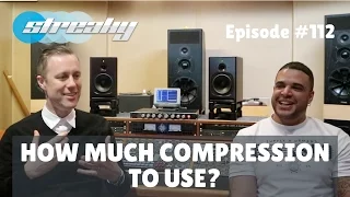 How Much Compression To Use ?