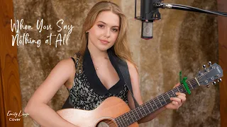 When You Say Nothing at All - Keith Whitley (Cover by Emily Linge)