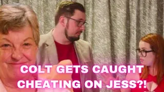 Colt Gets Caught Cheating On Jess!