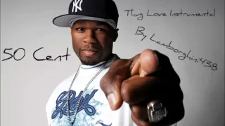 50 Cent - Thug Love Instrumental (HD) *VERY RARE*