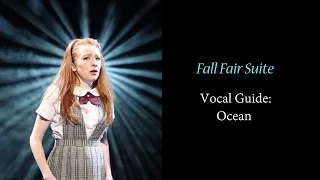 Fall Fair Suite - Vocal Guide: Ocean (Ride the Cyclone: The Musical)
