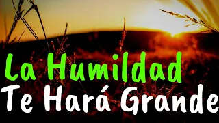 Sé Humilde ¦ Gratitud, Frases, Reflexiones, Agradecimiento, Reflexión