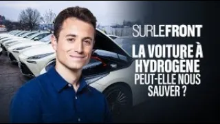 La voiture à hydrogène peut-elle nous sauver ?-Sur le front avec Hugo Clément 22/05/2023 [Intégrale]