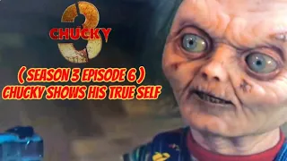 Chucky Season 3 Episode 6 Chucky Shows His True Self