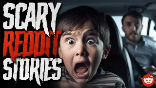 I WAS NEARLY KIDNAPPED | 10 True Scary REDDIT Stories