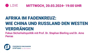 Afrika im Fadenkreuz: Wie China und Russland den Westen verdrängen