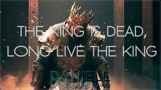 DANIELE Epic Orchestral Music - The King Is Dead, Long Live The King