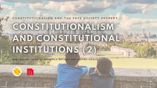 "Constitutionalism and constitutional institutions (2)"- Erin Crandall, Roberto Gargarella, Hoi Kong