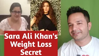 Sara Ali Khan's Fat Loss Secret