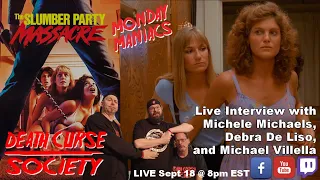 Slumber Party Massacre Reunion | Monday Maniacs | Death Curse Society