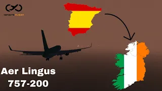 Infinite Flight: Malaga (Spain)- Dublin  (Ireland) | Aer Lingus 757 | Cinematic Timelapse