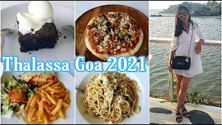 Valentine's Lunch Date In "THALASSA" Goa 2021!! || Best SEAVIEW Restaurant In Goa⛱