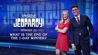 What Is The End Of The 1-Day Winner? | Inside Jeopardy! Ep. 22 | JEOPARDY!