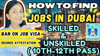 How To Find Jobs In Dubai | Dubai Job Hunting Tips| Dubai Job Visa for Indians | Dubai Job Vacancies