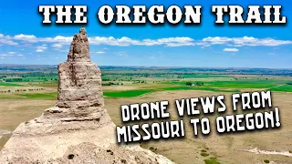 The Oregon Trail from above! Drone video from Missouri to Oregon!