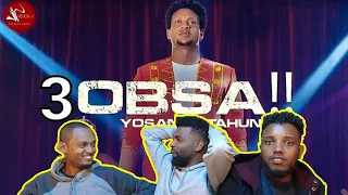 የ ዮሳን ጌታሁን አዲስ ቆንጆ ሙዚቃ /Yosan Getahun - 3Obsa music video reaction / AWRA.