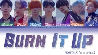 MONSTA X (몬스타엑스) – Burn It Up (Color Coded Lyrics Han/Rom/Eng/가사)