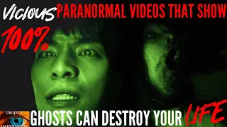 Vicious Paranormal Videos That Show 100% Ghosts Can Destroy Your Life: GRAPHIC